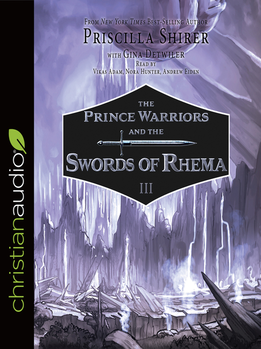 Title details for Prince Warriors and the Swords of Rhema by Vikas Adam - Available